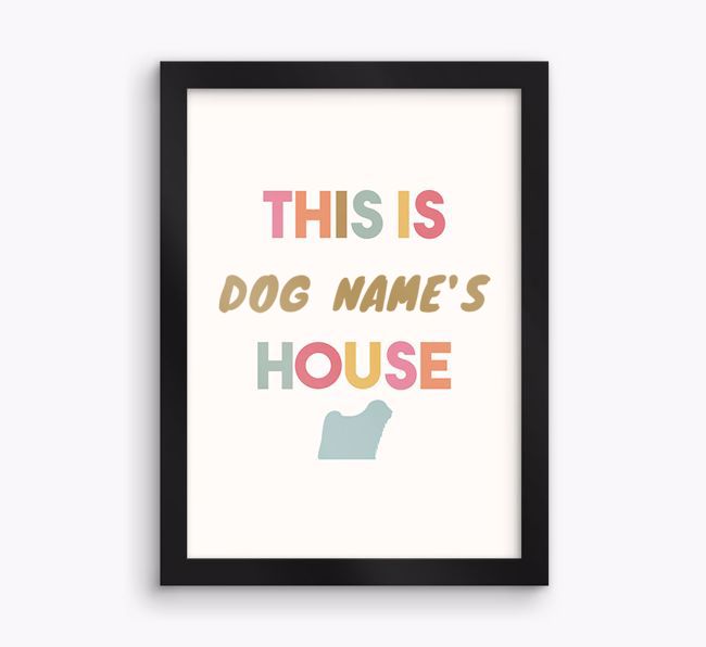 '{dogsName}'s House' - Personalised {breedFullName} Framed Print